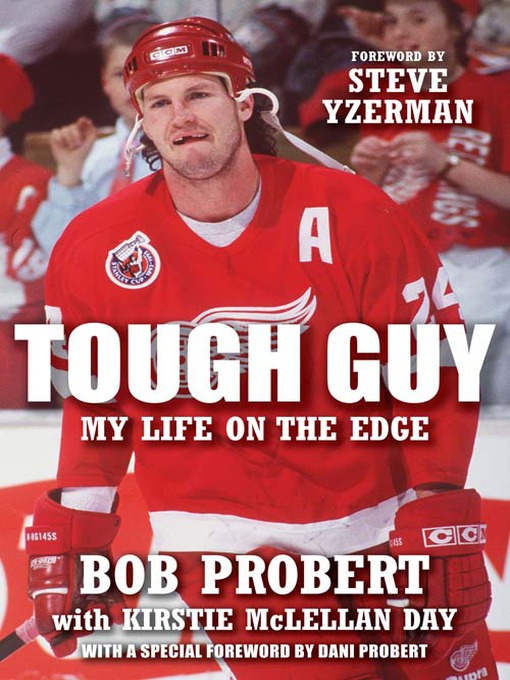 Title details for Tough Guy by Bob Probert - Wait list